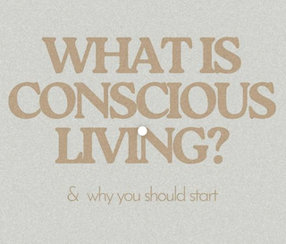 Conscious Living: The Path to Wellness