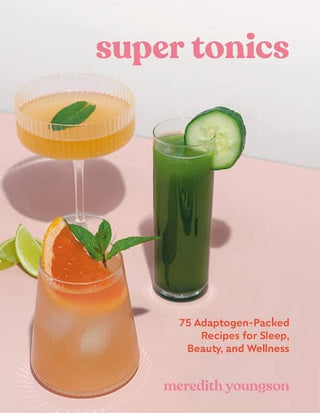 Lake & Oak Tea Co. - Super Tonics Cookbook