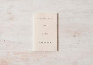 The book cover shows the title "Stay Until Tomorrow" in bold letters on a plain background.